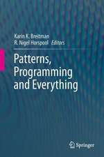 Patterns, Programming and Everything
