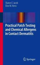 Practical Patch Testing and Chemical Allergens in Contact Dermatitis