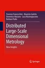 Distributed Large-Scale Dimensional Metrology: New Insights