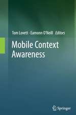 Mobile Context Awareness