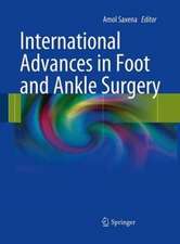 International Advances in Foot and Ankle Surgery