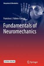 Fundamentals of Neuromechanics