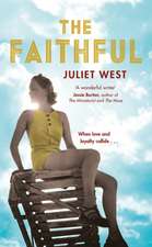 West, J: The Faithful