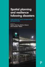 Spatial Planning and Resilience Following Disasters: International and Comparative Perspectives