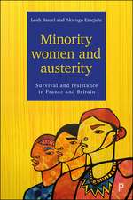 Minority Women and Austerity: Survival and Resistance in France and Britain