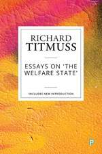 Essays on 'The Welfare State'