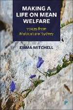 Making a Life on Mean Welfare – Voices from Multic ultural Sydney