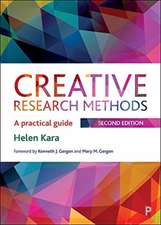 Creative Research Methods – A Practical Guide