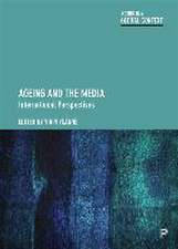 Ageing and the Media – International Perspectives