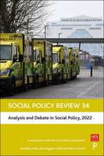 Social Policy Review 34 – Analysis and Debate in S ocial Policy, 2022