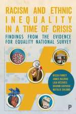 Racism and Ethnic Inequality in a Time of Crisis – Findings from the Evidence for Equality National Survey