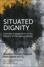 Situated Dignity