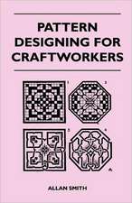 Pattern Designing for Craftworkers