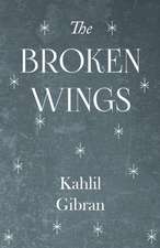 The Broken Wings