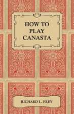 How to Play Canasta