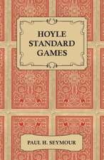 Hoyle Standard Games - Including Latest Laws of Contract Bridge and New Scoring Rules, Four Deal Bridge, Oklahoma, Hollywood Gin, Gin Rummy, Michigan