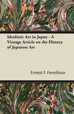 Idealistic Art in Japan - A Vintage Article on the History of Japanese Art