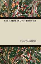 The History of Great Yarmouth