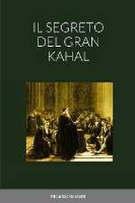 IL SEGRETO DEL GRAN KAHAL