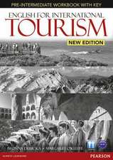 Dubicka, I: English for International Tourism Pre-Intermedia