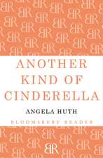 Another Kind of Cinderella and Other Stories