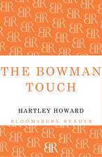 Howard, H: Bowman Touch