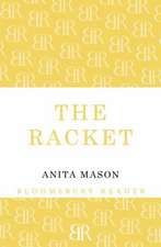 Mason, A: Racket
