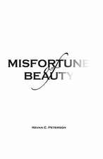 Misfortune of Beauty: Issue 2, Volume 4 - April / May / June 2009