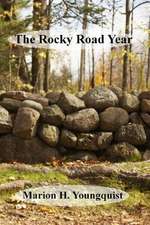 The Rocky Road Year