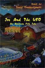 Joe and the UFO: An American Folktale