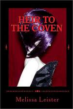 Heir to the Coven: Book One