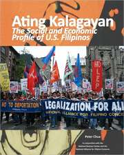 Ating Kalagayan: The Social and Economic Profile of U.S. Filipinos