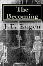 The Becoming: Home Is... Series