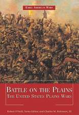 Battle on the Plains: The United States Plains Wars