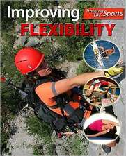 Improving Flexibility