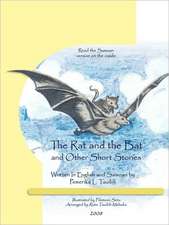 The Rat and the Bat: And Other Short Stories