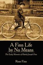 A Finn Life by No Means