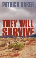 They Will Survive