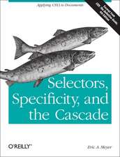 Selectors, Specificity and the Cascade