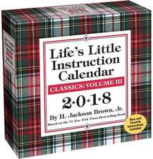 Life'S Little Instruction 2018 Day-to-Day Calendar