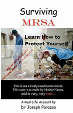 Surviving Mrsa