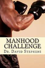 Manhood Challenge