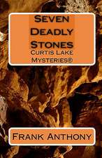 Seven Deadly Stones: Curtis Lake Mysteries(r)