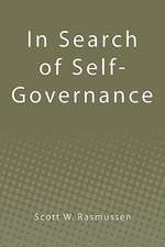 In Search of Self-Governance: Book One - The Ascendant