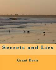 Secrets and Lies