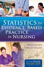 Statistics for Evidence-Based Practice in Nursing