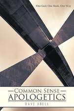 Common Sense Apologetics