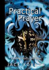 Practical Prayer