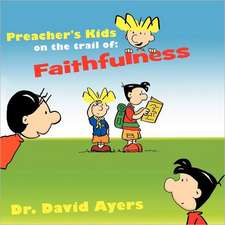 Preacher's Kids on the Trail of