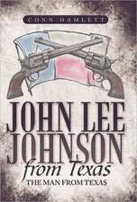 John Lee Johnson from Texas